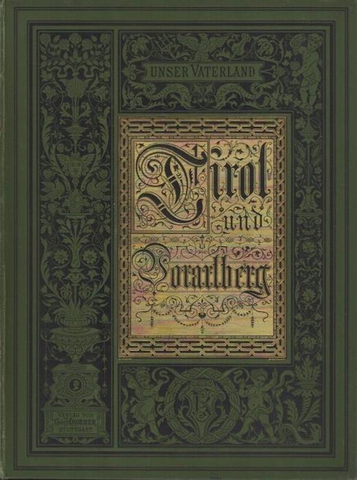 Wanderungen durch Tirol und Vorarlberg - Ludwig von Hörmann,Franz Defregger - copertina