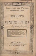 Manualetto di vinicoltura. Biblioteca del popolo 176