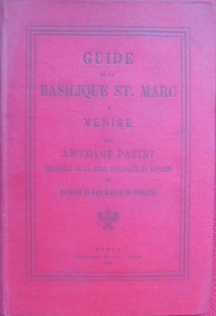 Guide de la basilique St. Marc a Venise - Antonio Pasini - copertina