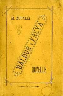 Baldur e Freya: novelle - Macedonio Zucalli - copertina