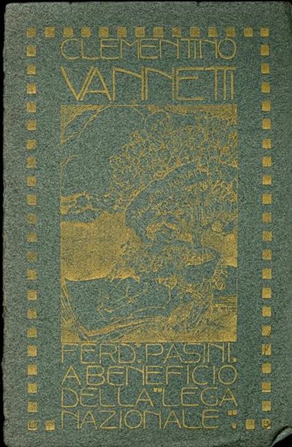 Clementino Vannetti: profilo critico-biografico - Ferdinando Pasini - copertina