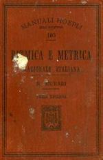Ritmica e metrica razionale italiana. Manuale Hoepli. Terza ed. corr. e accr. Manuali Hoepli