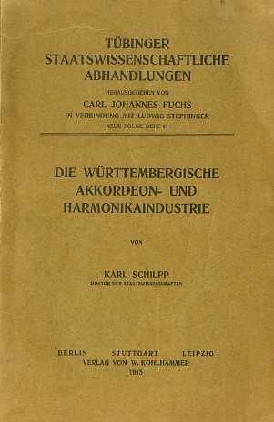 Die württembergische Akkordeon- und Harmonikaindustrie - Karl Schilpp - copertina