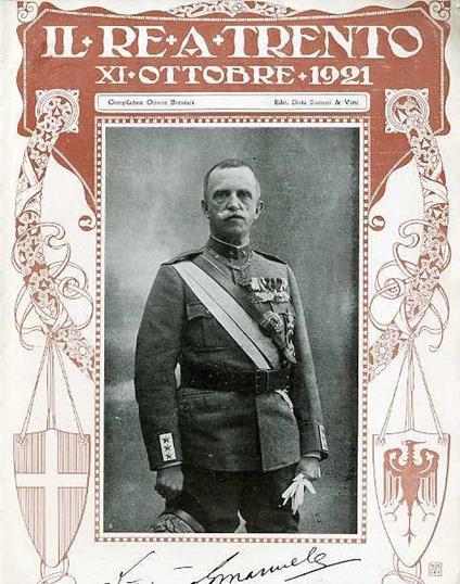 Il re a Trento: XI ottobre 1921 - Ottone Brentari - copertina