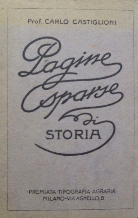 Pagine sparse di storia - Carlo Castiglioni - copertina