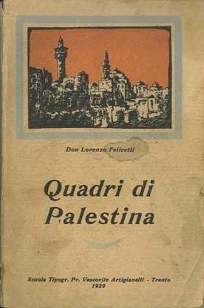 Quadri di Palestina - Lorenzo Felicetti - copertina