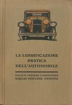 Lubrificazione pratica dell’automobile. Terza edizione - copertina