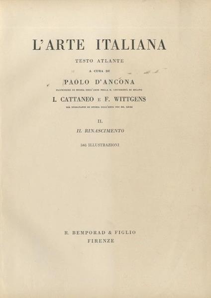 L' Arte italiana II: Il Rinascimento: 586 illustrazioni - Paolo D’Ancona - copertina