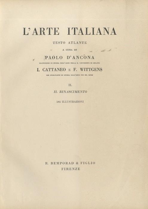 L' Arte italiana II: Il Rinascimento: 586 illustrazioni - Paolo D’Ancona - copertina