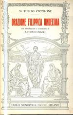 Orazione Filippica undecima. Con introduzione e commento di Antonio Pozzi