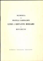 Memoria dei fratelli garibaldini Luigi e Giovanni Rossaro di Rovereto