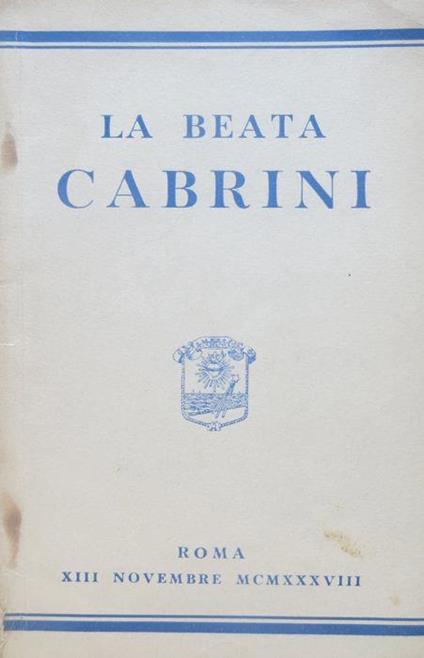 La beata Cabrini - Giuseppe De Luca - copertina