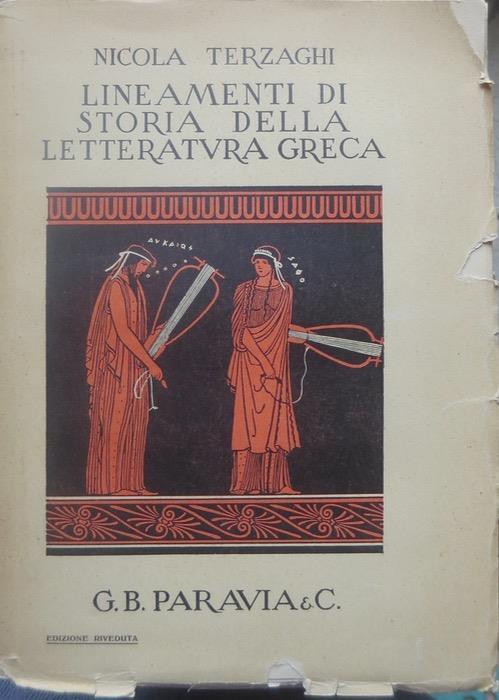 Lineamenti di storia della letteratura greca. Edizione riveduta - Nicola Terzaghi - copertina