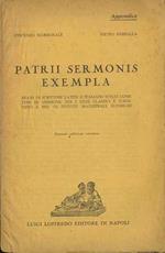 Patrii sermonis exempla: brani di scrittori latini e italiani scelti come temi di versione per i licei classici e scientifici e per gl’istituti magistrali superiori. Appendice. Seconda edizione riveduta
