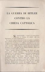 La guerra di Hitler contro la Chiesa cattolica