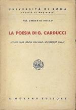 La poesia di Giosue Carducci: appunti dalle lezioni dell’anno accademico 1946-1947