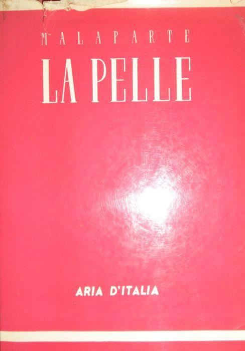 La pelle: storia e racconto - Curzio Malaparte - copertina