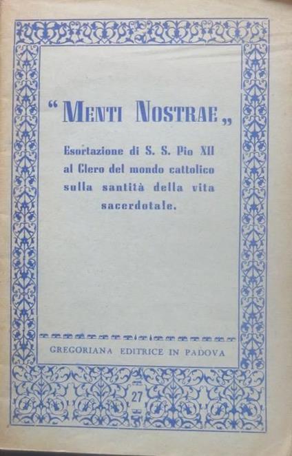 Menti nostrae. Ediz. italiana - Pio XII - copertina