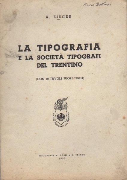 La tipografia e la società tipografi del Trentino - Antonio Zieger - copertina