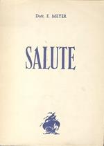 Salute: consigli pratici: cura del neonato, farmacia domestica, primi aiuti, erbe medicinali