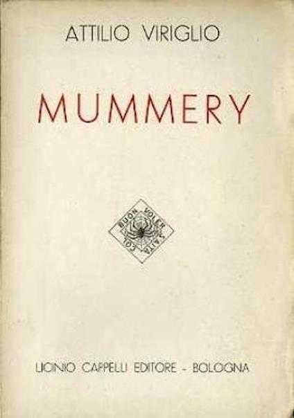 Mummery. Collana d’oro Le Alpi 13 - Attilio Viriglio - copertina