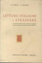 Letture italiane e straniere: antologia italiana per il ginnasio superiore e per le prime due classi del liceo scientifico