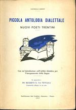 Piccola antologia dialettale: nuovi poeti trentini. Con un’introduzione sull’utilità didattica per l’insegnamento della lingua