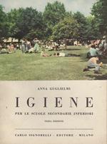 Nozioni di igiene per le scuole secondarie inferiori. Terza ed. con un’appendice sui Soccorsi d’urgenza