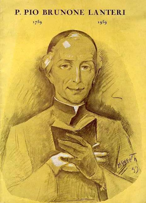 e la fiaccola non si e spenta: numero unico per la celebrazione del II centenario della nascita di p. Pio Brunone Lanteri: 1759-1959 - copertina