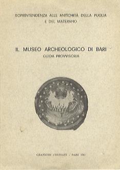 Museo archeologico di Bari: guida provvisoria - copertina