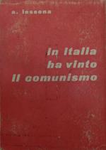 In Italia ha vinto il comunismo