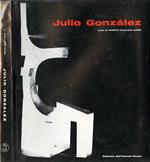 Julio González. Testo in spagnolo, italiano e inglese. Contributi alla storia dell’arte 1
