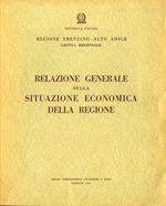 Relazione generale sulla situazione economica della Regione