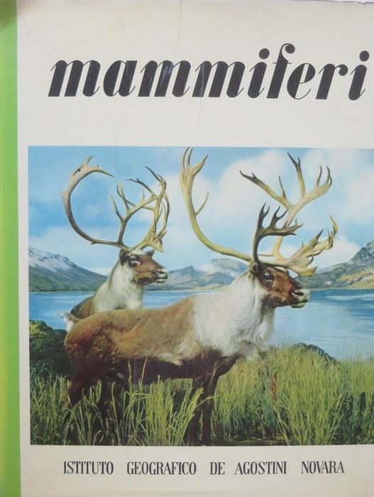 Mammiferi. Nome dell’autore nel verso del front. [volume realizzato da E. Scaioni]. Meraviglie della natura - Marcel Belvianes - copertina
