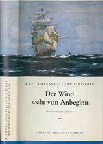 Der Wind weht von Anbeginn