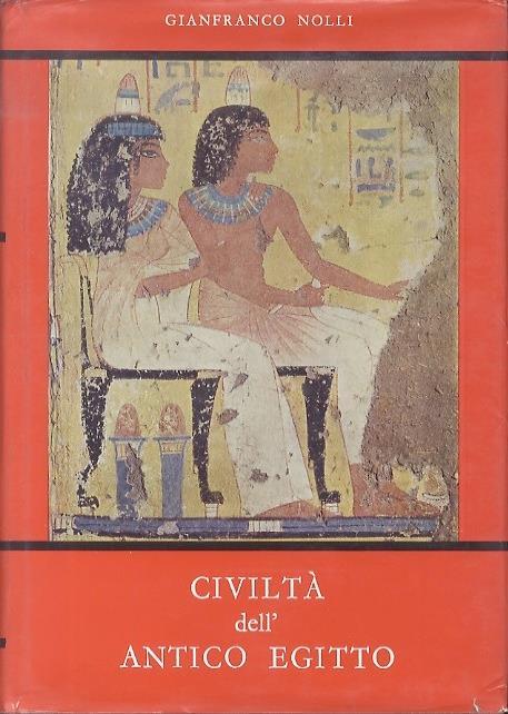 Civilta dell’antico Egitto. Letterature e civiltà 15 - Gianfranco Nolli - copertina