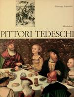 Pittori tedeschi. Con 48 illustrazioni in nero nel testo e 48 tavole a colori