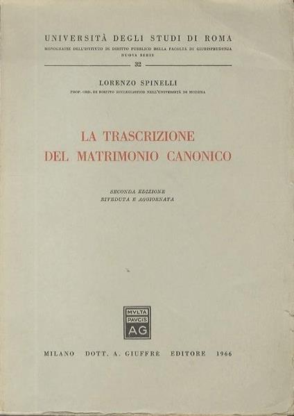 La trascrizione del matrimonio canonico - Lorenzo Spinelli - copertina