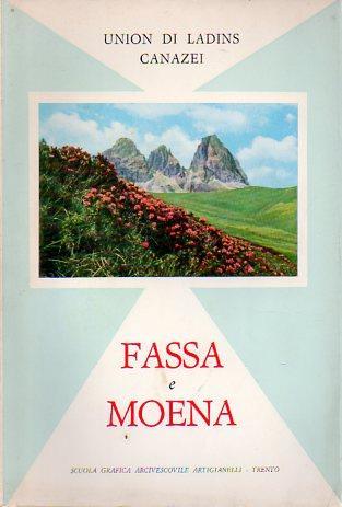 Fassa e Moena. Union di Ladins Canazei - copertina