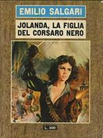 Jolanda, la figlia del corsaro nero: romanzo. Avventure di terra e di mare 9