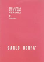 Carlo Bonfà. Quaderno Galleria Ferrari 2