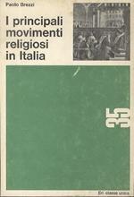 I principali movimenti religiosi in Italia
