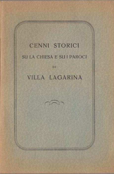 Cenni storici su la chiesa e su i paroci [sic] di Villa Lagarina - Giacomantonio Giordani - copertina