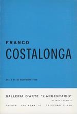 Franco Costalonga: dal 5 al 20 novembre 1969