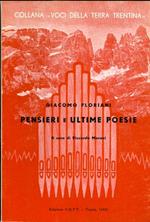Pensieri e ultime poesie. Collana voci della terra trentina 7