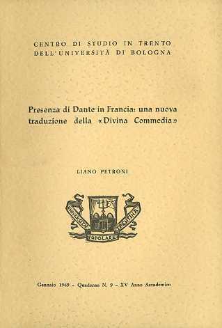 Presenza di Dante in Francia: una nuova traduzione della Divina Commedia - Liano Petroni - copertina