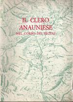 Il clero anauniese nel corso dei secoli