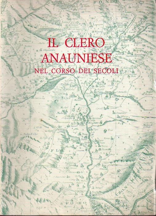 Il clero anauniese nel corso dei secoli - G. Quaresima - copertina