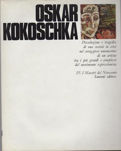 Oskar Kokoschka. I maestri del Novecento 15 - Giuseppe Gatt - copertina