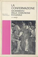 La confermazione: sacramento della comunione ecclesiale